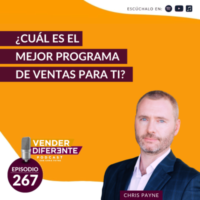 episode ¿Cual es el mejor programa de ventas para ti ? (Episodio 267) artwork
