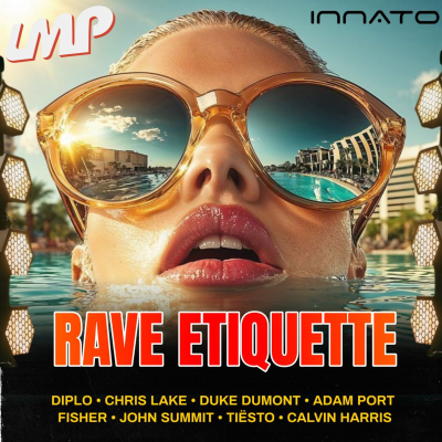 episode Rave Etiquette 🔊 ft. John Summit, Chris Lake, FISHER & Friends artwork