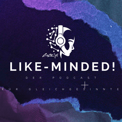 Like-minded - Der Podcast für Gleichgesinnte