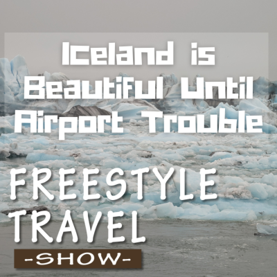 episode #110 - Iceland is Beautiful Until Airport Trouble artwork