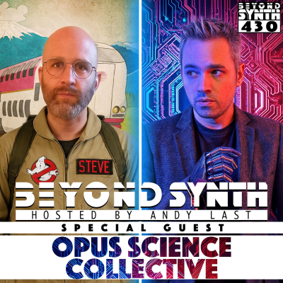 episode Beyond Synth - 430 - Opus Science Collective (OSC) artwork