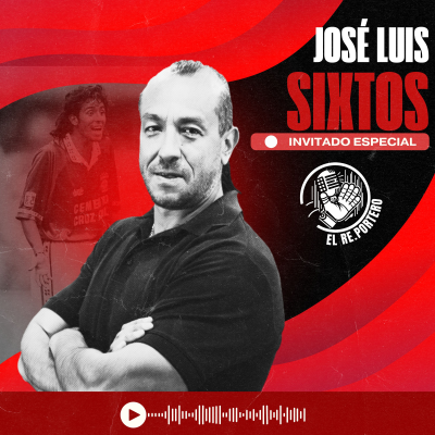 episode 108 JOSÉ LUIS SIXTOS | LUCHA CONTRA EL CÁNCER | ROMPIMOS UNA MALDICIÓN CON CRUZ AZUL | RESILIENCIA artwork