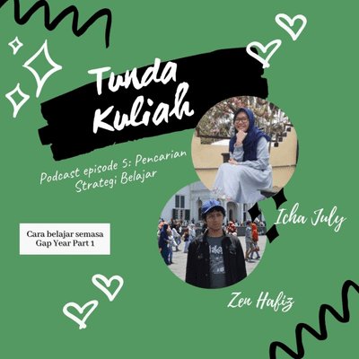 episode Episode 5~Pencarian Strategi Belajar (Part 1) #Icha&Zen artwork
