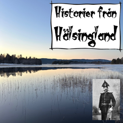 episode Helsingminnen 7 - Berättelser och sägner, krigsbragder och äventyr, historiska skildringar och kulturbilder artwork