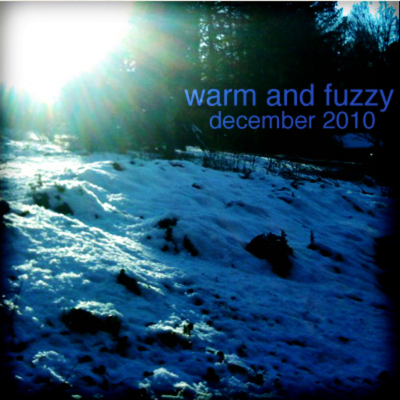 episode Episode 3: Warm & Fuzzy - December 2010 artwork