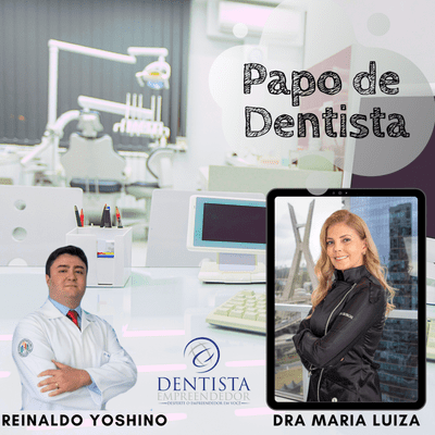 episode Papo de Dentista com Maria Luiza Santos artwork