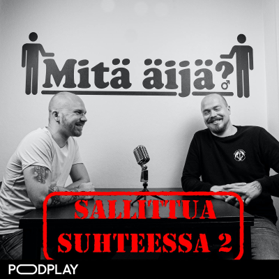 episode Sallittua suhteessa osa 2 artwork