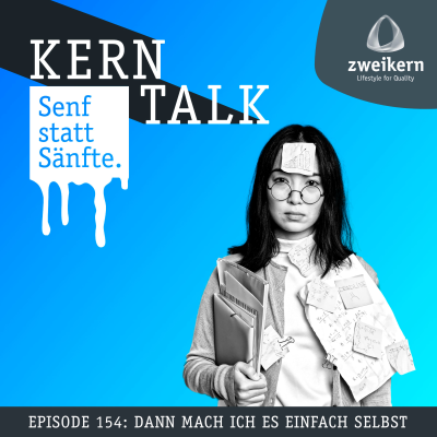 episode Episode 154: Dann mach ich es einfach selbst! artwork