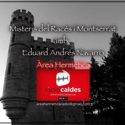 episode 302-Misteris del Racés i Montserrat amb Eduard Andrés Navarro artwork