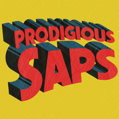 Prodigious Saps