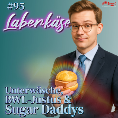 episode Unterwäsche, BWL-Justus und Sugar Daddys artwork