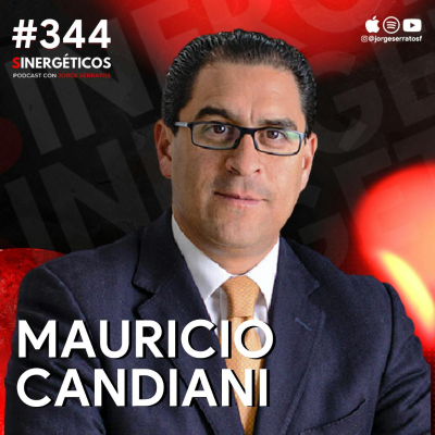 episode Como usar el DINERO para crear y crecer una EMPRESA exitosa | Mauricio Candiani | #244 SINERGÉTICOS artwork