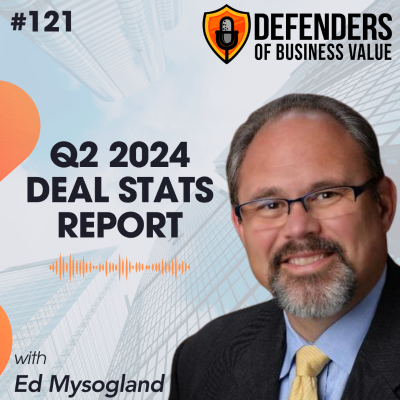episode EP 121: Q2 2024 Deal Stats Report artwork