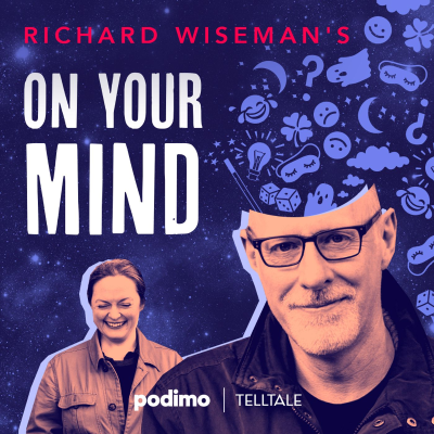 Richard Wiseman's On Your Mind - podcast