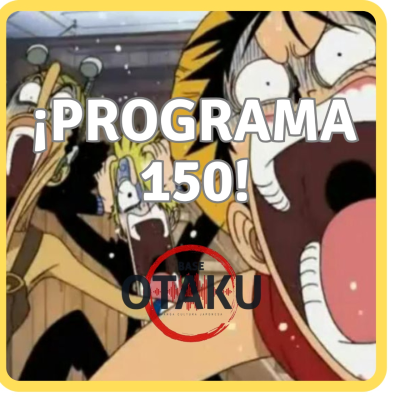 episode Base Otaku Manga 150 - ¡EFEMERIDES! artwork