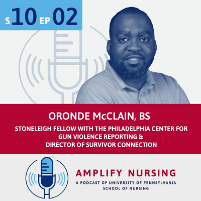 episode Amplify Nursing Season 10: Episode 02: Oronde McClain artwork