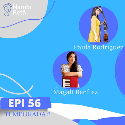 episode #56-Musicalizando: Jazz con Paula Rodríguez y Magalí Benítez artwork