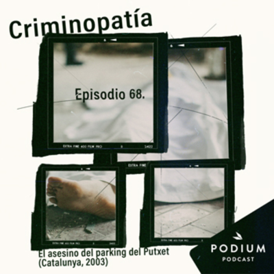68. El asesino del parking del Putxet (Catalunya, 2003)