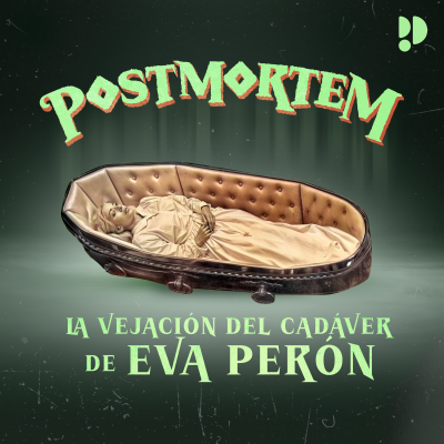 episode La vejación del cadáver de Eva Perón artwork