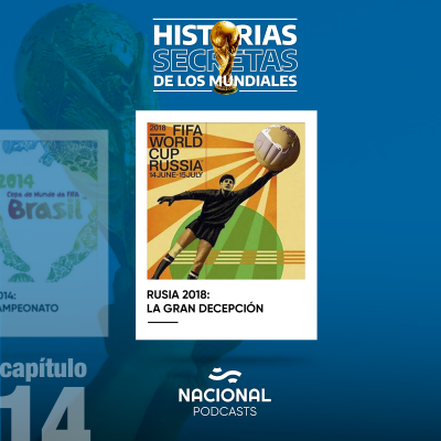 episode Rusia 2018: la gran decepción artwork
