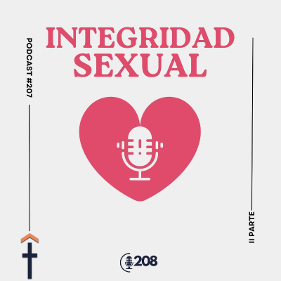 episode #208 - Integridad sexual - II Parte artwork