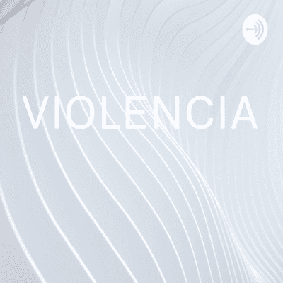 VIOLENCIA