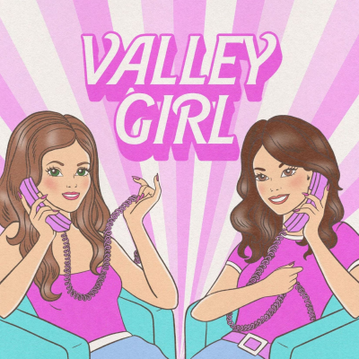 Valley Girl