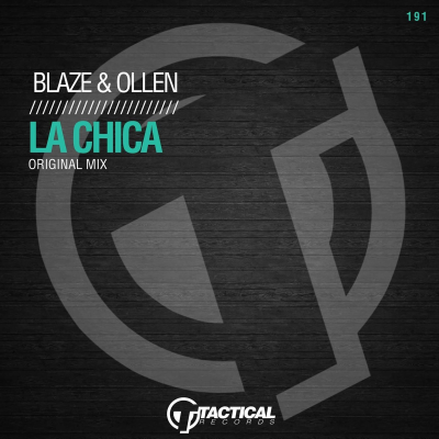 episode Blaze & Ollen - La Chica (Original Mix) artwork