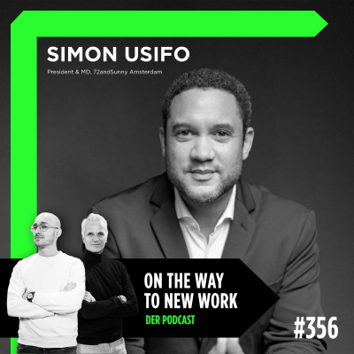 #356 Simon Usifo | President und Managing Director 72andSunny