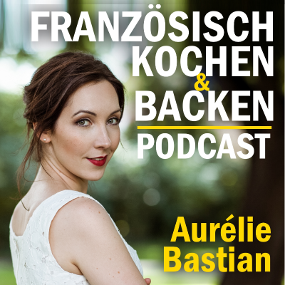 episode Folge 10: 13 Weihnachtsdesserts aus der Provence artwork