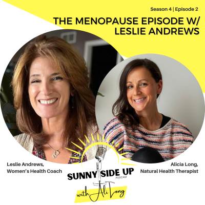 episode S4 E2: The Menopause Episode w/ Leslie Andrews artwork