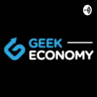 episode The Geek Economy - 04 - Election Recap, hopefully we can put this behind us now artwork