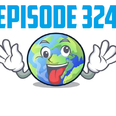 episode AJ OUM Episode 324 - The Craziness of Today's World artwork