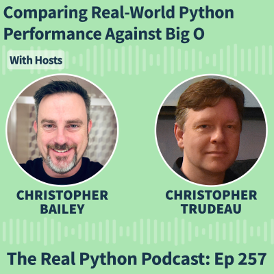 episode Comparing Real-World Python Performance Against Big O artwork