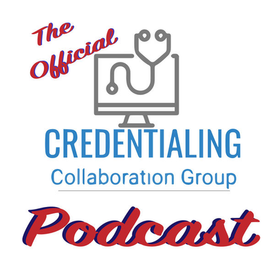 Credentialing Collaboration Group Podcast