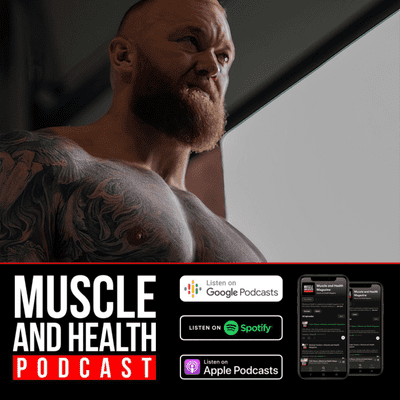 episode Thor Björnsson x Muscle and Health Magazine artwork