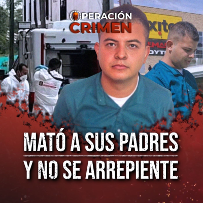 episode ¡ASESINÓA SUS PADRES SIN REMORDIMIENTO! El escalofriante caso del PARRICIDA Juan David Perdomo artwork
