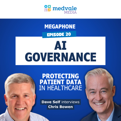 episode MEGAPHONE | AI GOVERNANCE: Protecting Patient Data in Healthcare - Chris Bowen | Episode 20 artwork