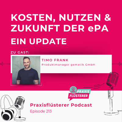 episode #213: Kosten, Nutzen und Zukunft der ePA | Ein Update mit Timo Frank von der gematik GmbH artwork