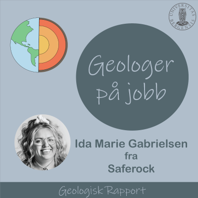 episode Geologer på jobb (6:6) med Ida Marie Gabrielsen fra Saferock artwork