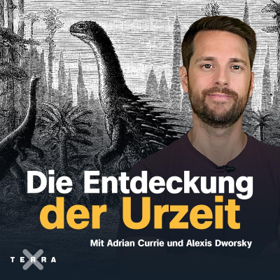 episode Die Entdeckung der Urzeit - Geschichte der Paläontologie artwork