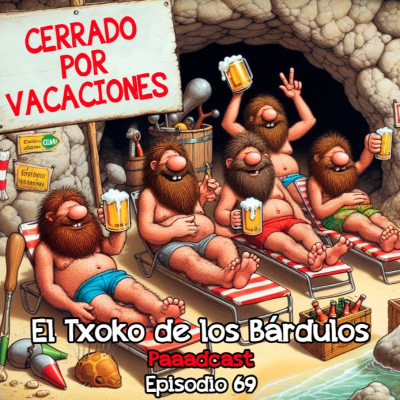 episode Capítulo 69 - Cerrado por vacaciones artwork