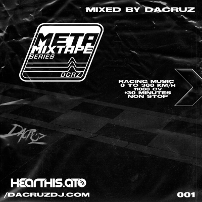 episode Meta Mixtape Series by Dacruz - 001 artwork