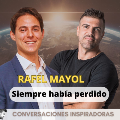 episode "Siempre había perdido" - Rafel Mayol - Parte II artwork
