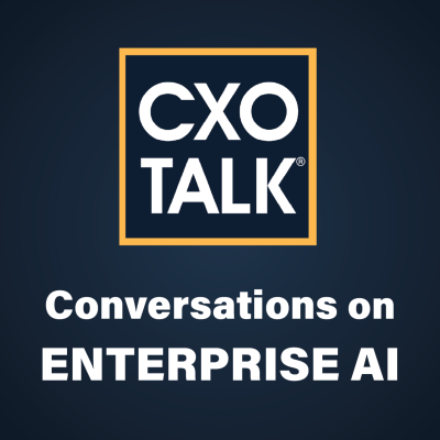 CXOTalk: Leadership, AI, and the Digital Economy