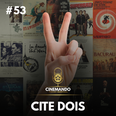 episode Cinemando #53: Cite Dois artwork