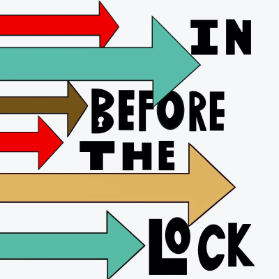 In Before The Lock