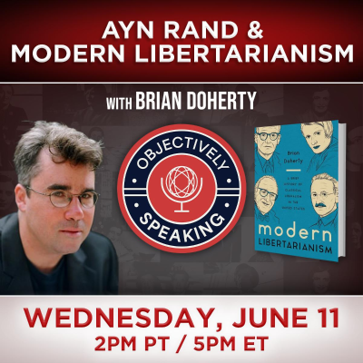 episode Ayn Rand & Modern Libertarianism with Brian Doherty artwork