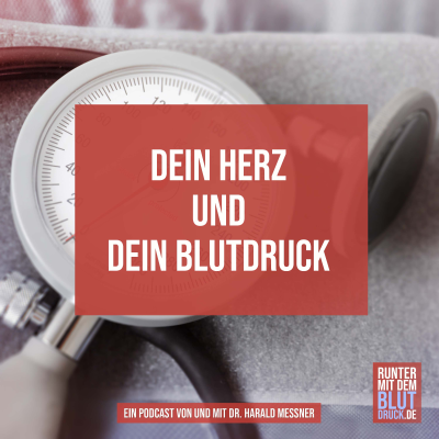 episode Dein Herz und dein Blutdruck artwork