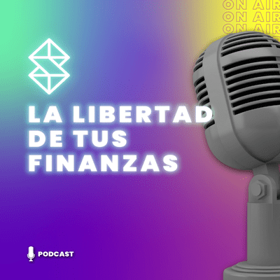 La libertad de tus finanzas